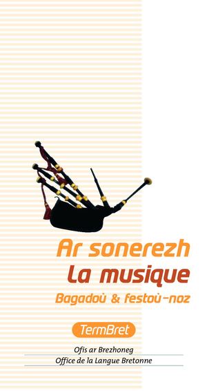 Term Bret Ar Sonerezh, Bagadoù Ha Festoù Noz (2)