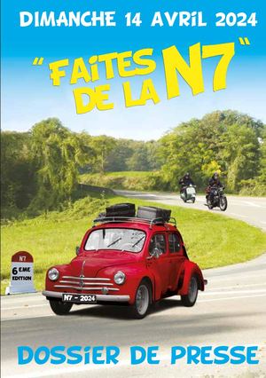 Dossier de Presse | Faites de la N7 2024