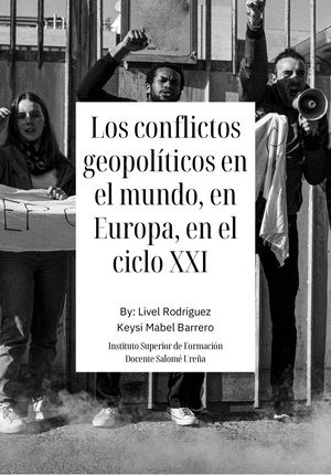 Los Conflictos Geopolíticos En El Mundo, En Europa, En El Ciclo Xxi