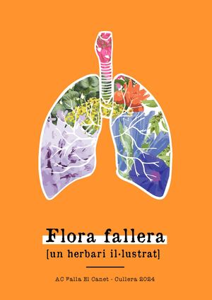 Flora fallera: un herbari il·lustrat - Falles 2024 - AC FALLA EL CANET - Volum III