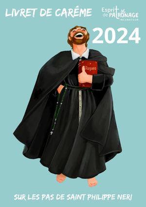 Livret De Careme 2024 St Philippe Neri Esprit De Patronage
