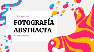 Fotografía Abstracta