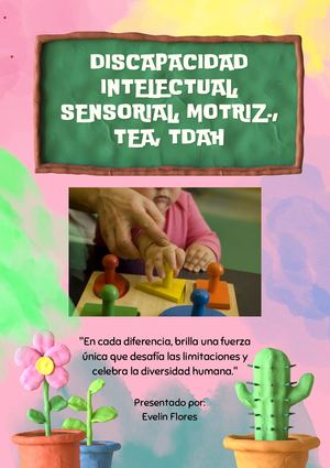 Discapacidad intelectual, sensorial, motriz., TEA, TDAH