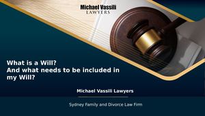 Michael Vassili Lawyers What Is A Will