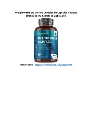 Weight World Bio Culture Complex 60 Capsules Review