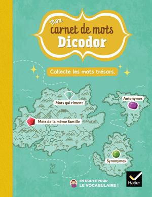 En route pour le vocabulaire ! CM - Ed. 2024 - Le dicodor