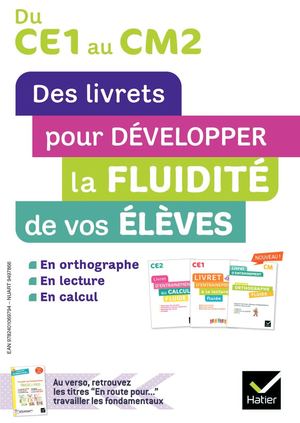 Livret élémentaire 2024 - collection Livrets d'entrainement pour la fluidité : Travailler les fondamentaux en Français et en Maths