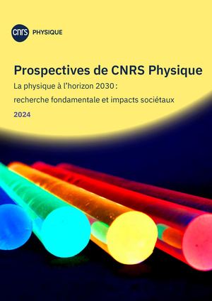 Prospectives de CNRS Physique