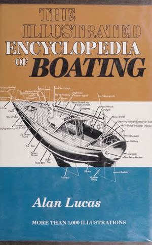 The Illustrated Encyclopedia Of Boating