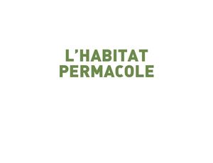 L'Habitat permacole - extrait