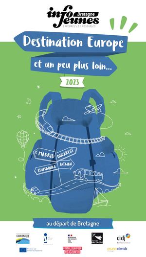 Destination Europe et un peu plus loin au départ de Bretagne 2023