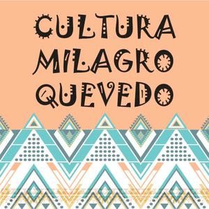 Cultura Milagro Quevedo