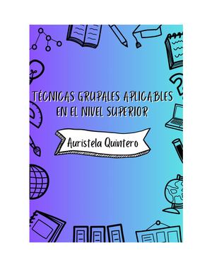 Técnicas grupales en el nivel superior