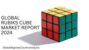 Rubiks Cube Market Report 2024