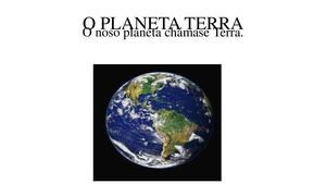 O Planeta Terra