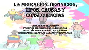 La migración: definición, tipos, causas y consecuencias