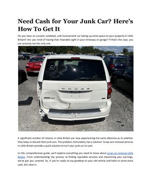 Need Cash For Your Junk Car Here’s How To Get It
