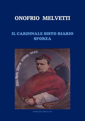 Il Cardinale Sisto Riario Sforza
