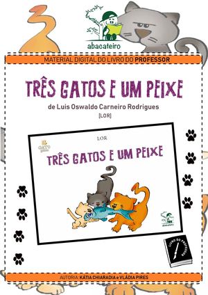 TRÊS GATOS E UM PEIXE - M