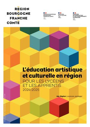 L'éducation artistique et culturelle en Région pour les lycéens et apprentis - 2024-2025