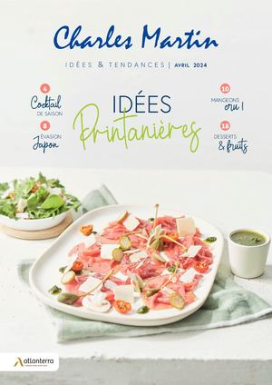 Charles Martin Catalogue Idées & Tendances Avril 2024