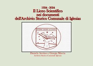I 100 anni del Liceo Scientifico di Iglesias