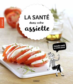La santé dans votre assiette
