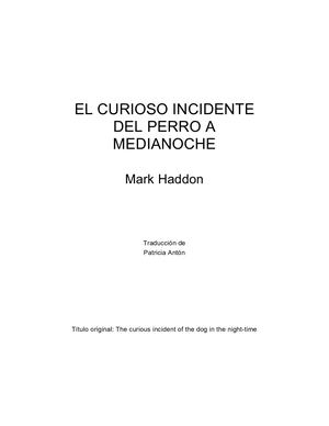 El curioso incidente del perro a medianoche. Haddon, Mark