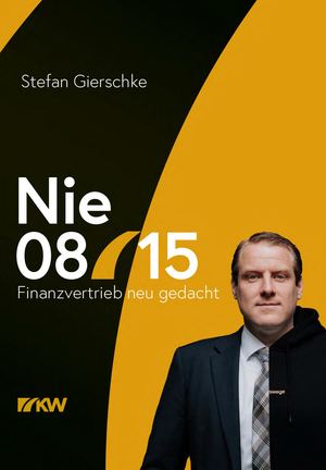 Nie 0815 Finanzvertrieb Neu Gedacht