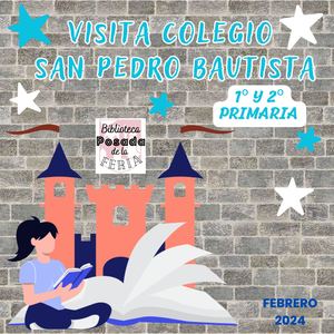 Visita San Pedro Bautista 1º y 2º