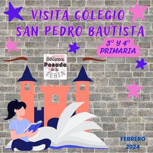 Visita San Pedro Bautista 3º y 4º