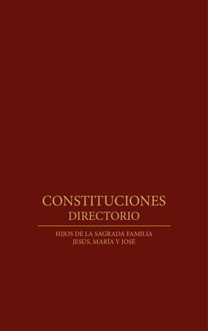 CONSTITUCIONES Y DIRECTORIO