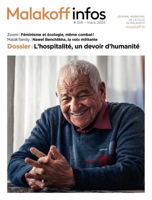 L'hospitalité, un devoir d'humanité - Malakoff infos n°359, mars 2024