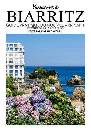 Guide Pratique du nouvel arrivant Bienvenue à Biarritz 2024