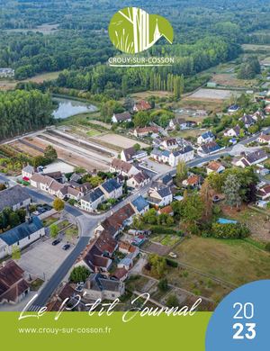 LE P'TIT JOURNAL DE CROUY SUR COSSON ANNEE 2023