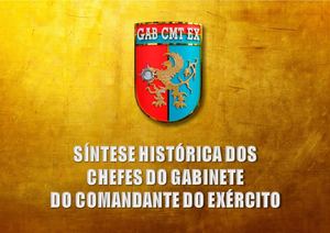 Síntese Histórica dos Chefes do Gabinete do Comandante do Exército