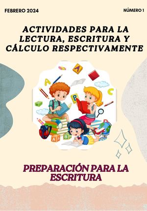 Actividades Para La Lectura, Escritura Y Cálculo Respectivamente