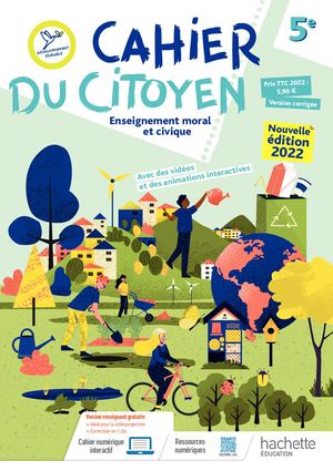 5e - Hachette - Cahier du citoyen EMC corrigé (2022)