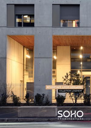 Edition SOHO Résidetape Lyon Gerland