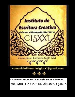 La Importancia De La Poesía En El Siglo XXI  Por Mirtha Castellanos Zequera