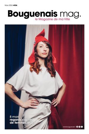 Bouguenais Magazine #36 - Mars 2024