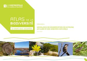 Les enjeux de conservation de la faune, la flore et des habitats naturels