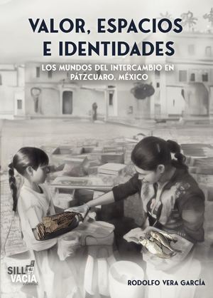 VALOR, ESPACIOS E IDENTIDADES
