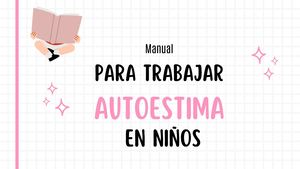 Tecnicas De Autoestima En Niños