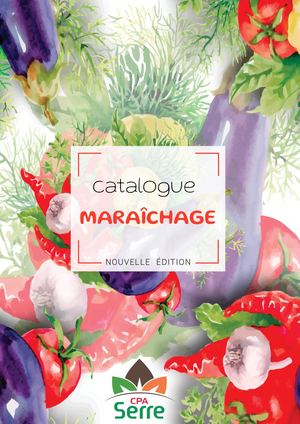 Catalogue Maraîchage Cpa Serre