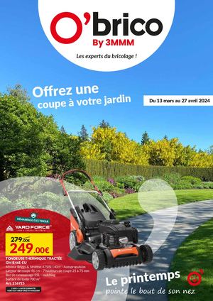 O'brico Motoculture mars - avril 2024 - Offrez une coupe à votre jardin