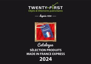 TWENTY FIRST E CATALOGUE SÉLECTION MADE IN FRANCE EXPRESS 2024