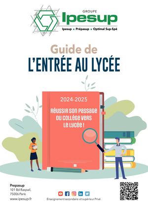 Guide 2024/2025 - Réussir son entrée au lycée