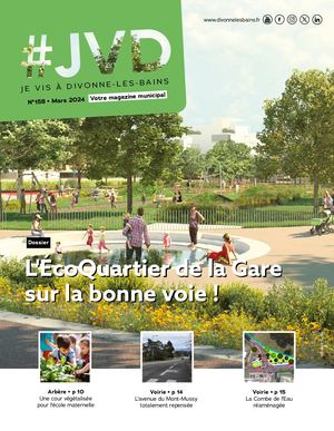 Je vis à Divonne-les-Bains N°158 - Mars 2024