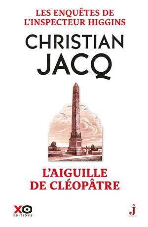 Les enquêtes de l'Inspecteur Higgins - Tome 25 : L'aiguille de Cléopâtre